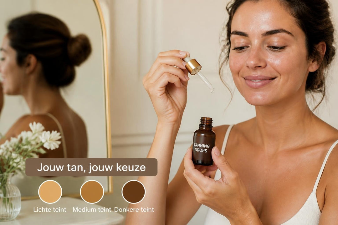 Tanning drops voor een glow op jouw niveau: jouw gids